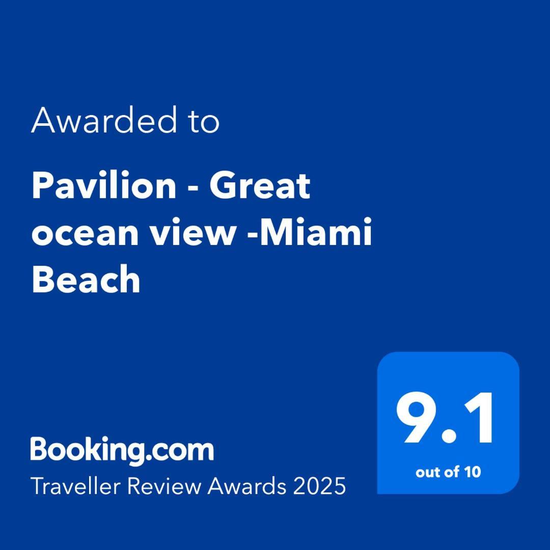 Pavilion - Great Ocean View -Miami Beach Exterior foto